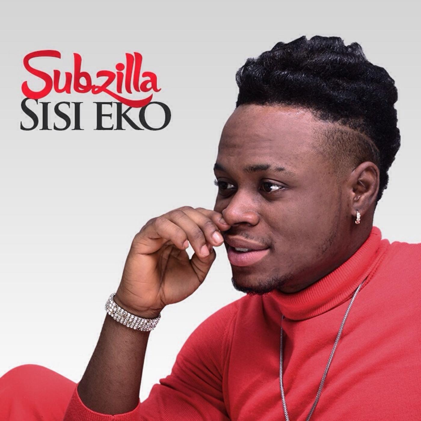 SUBZILLA - Sisi Eko