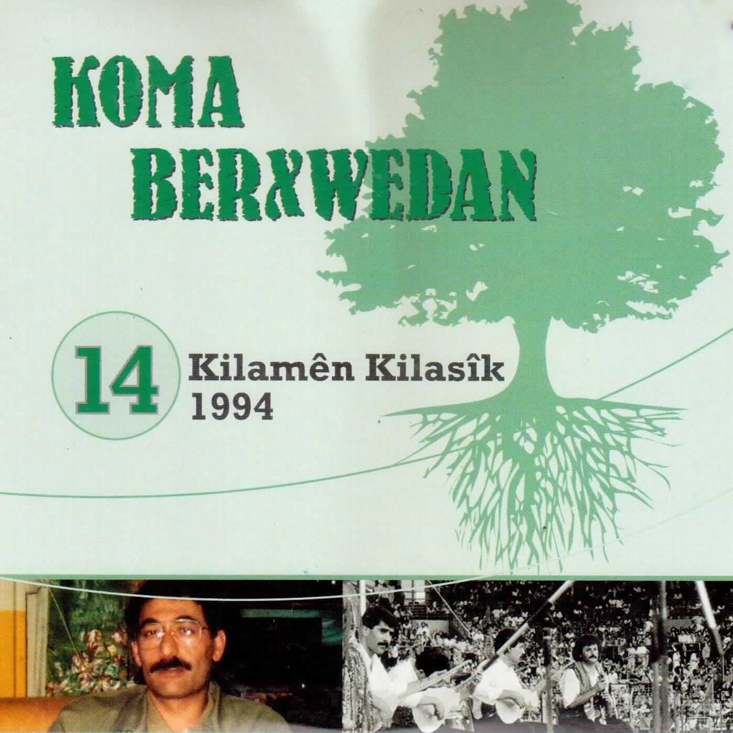 Постер альбома Kilamên Kilasîk, Vol. 14