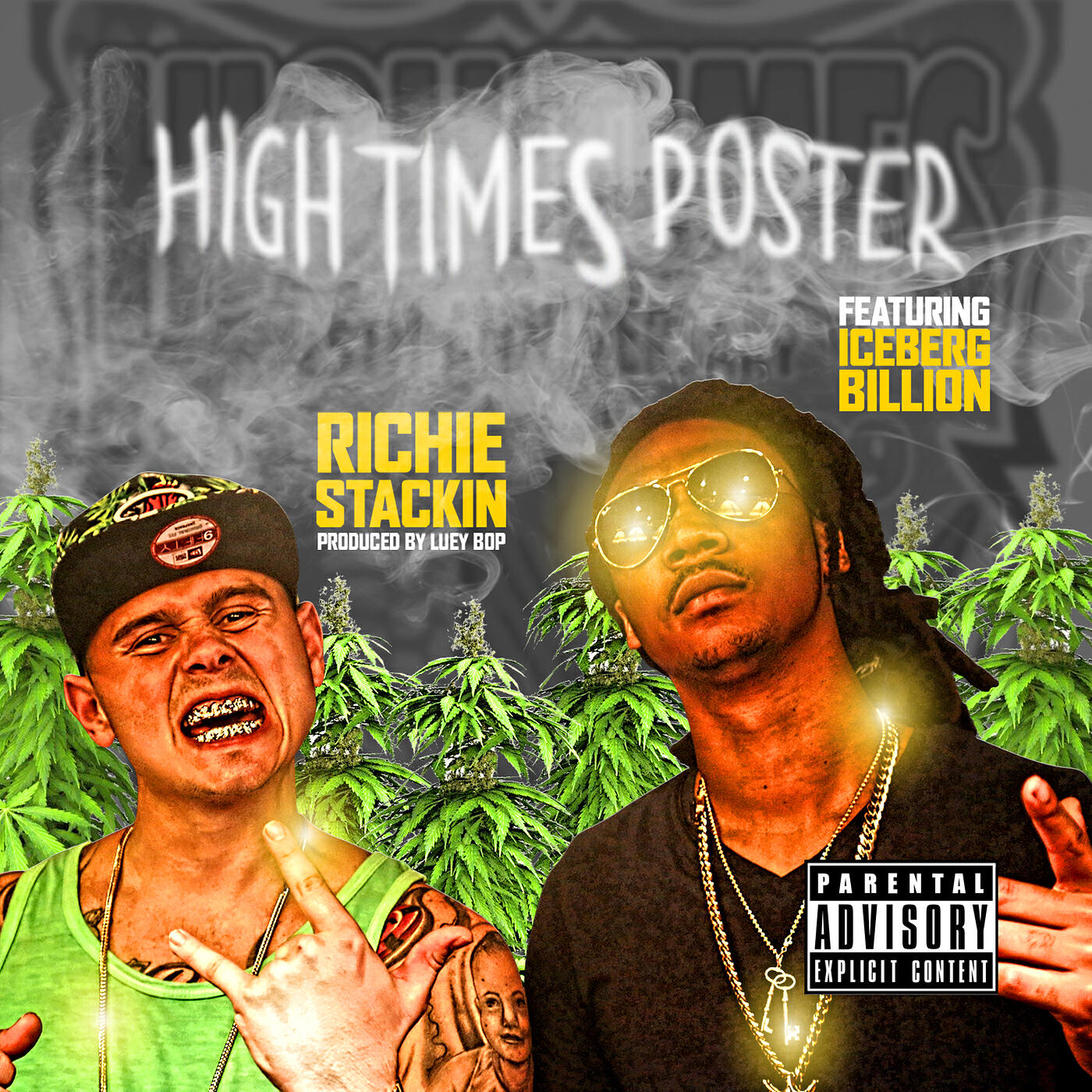 Richie Stackin - HighTimes Poster (feat. Iceberg Billion)