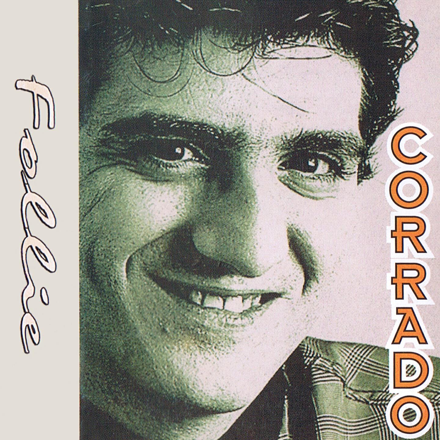 Corrado - E me spusa' cu tte