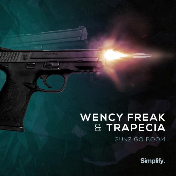 Wency Freak - Gunz Go Boom (Original Mix)
