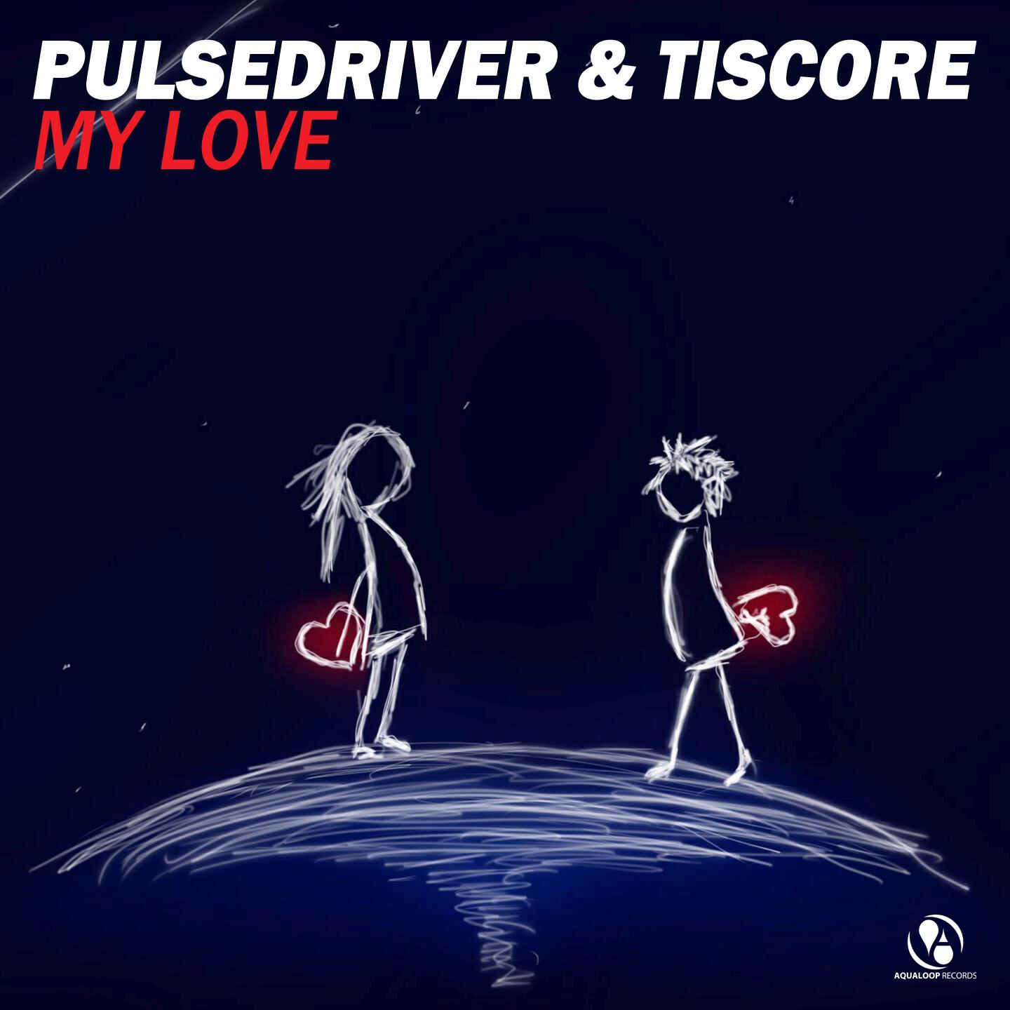 Pulsedriver - My Love