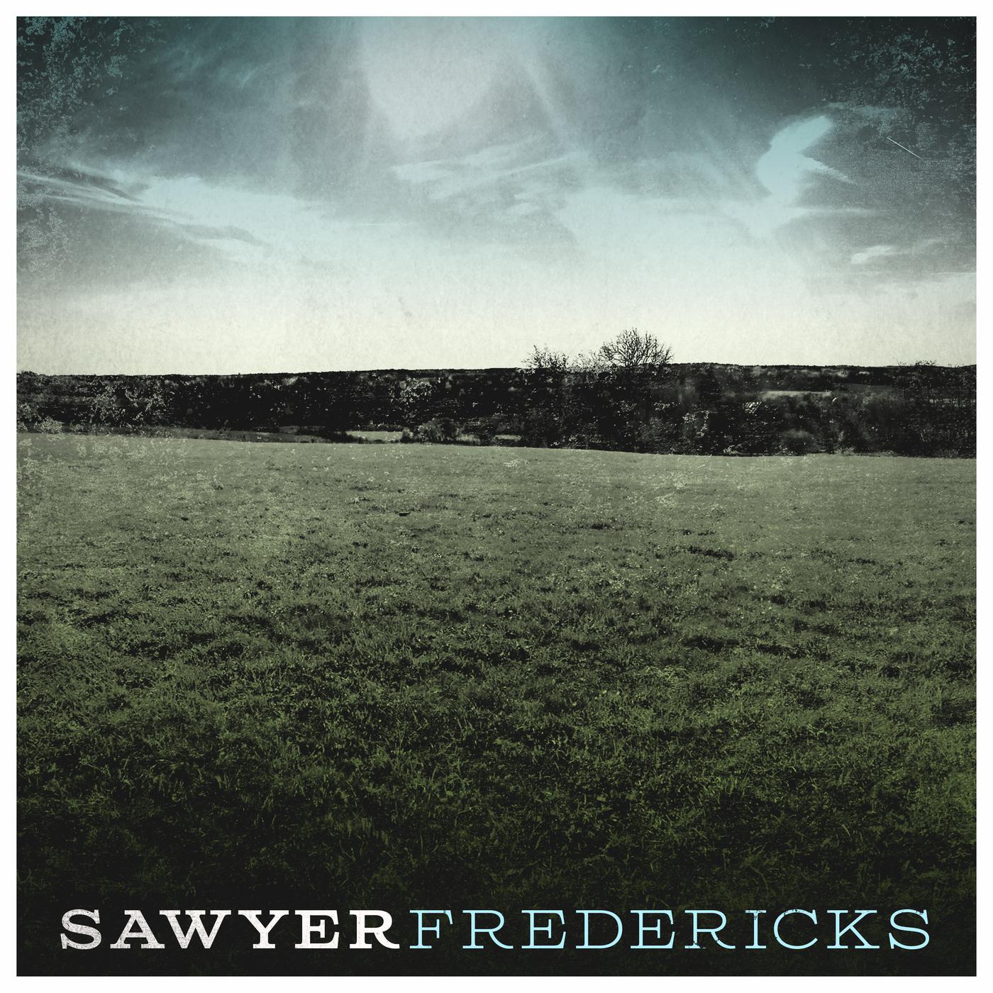 Постер альбома Sawyer Fredericks