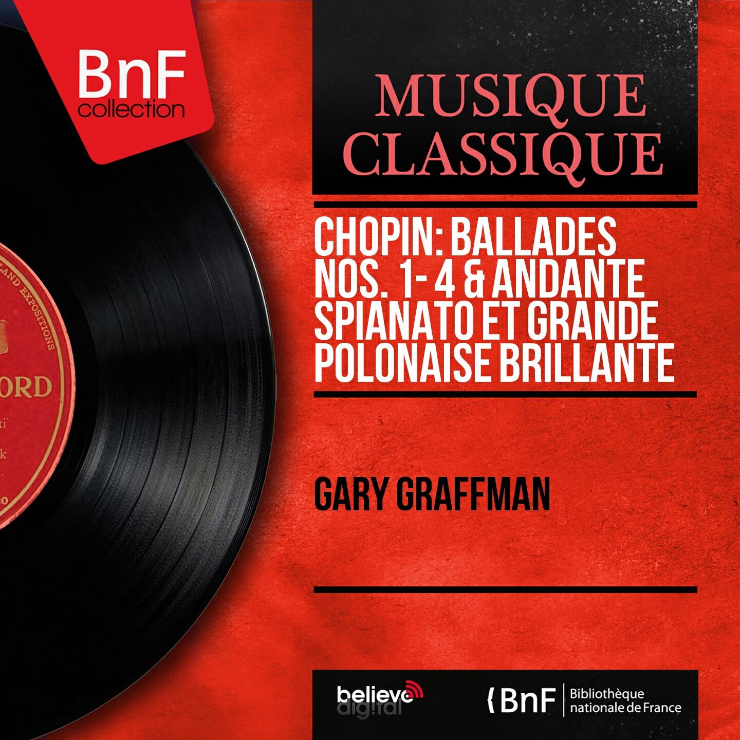 Gary Graffman - Ballade No. 3 in A-Flat Major, Op. 47