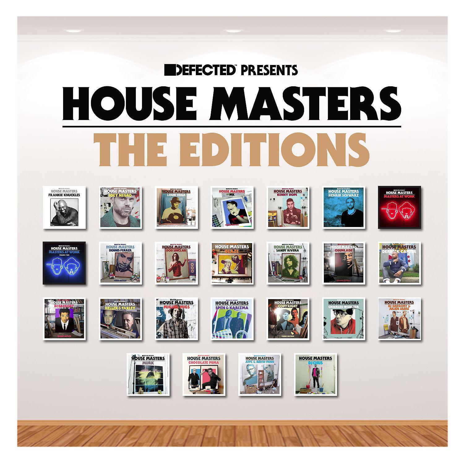Постер альбома Defected Presents House Masters - The Editions