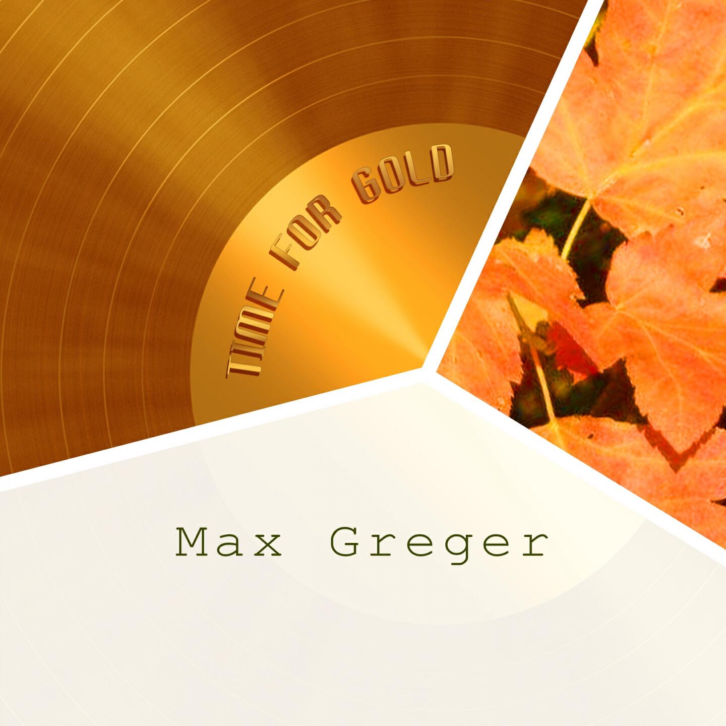 Max Greger - Künstlerleben