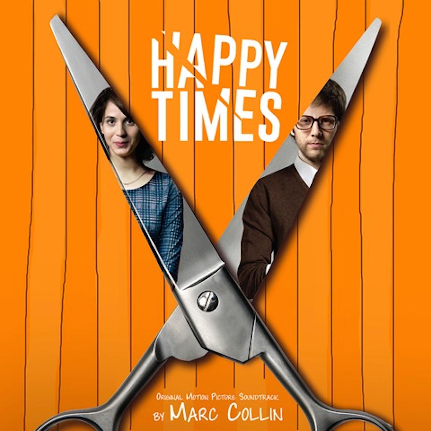 Постер альбома Happy Times (Original Motion Picture Soundtrack)