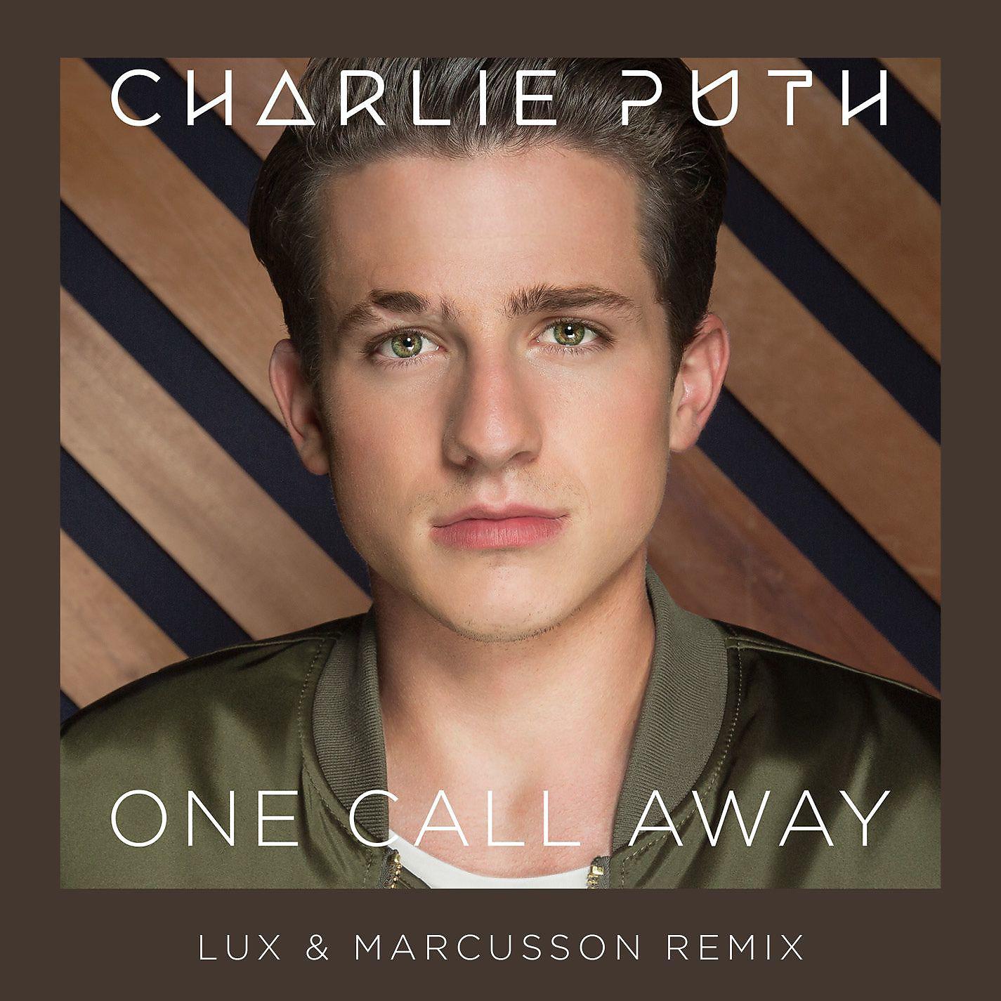 Постер альбома One Call Away (Lux & Marcusson Remix)