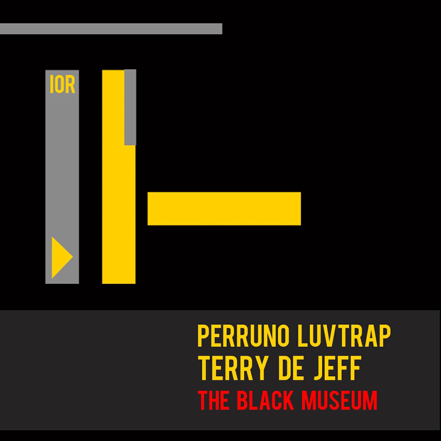 Perruno Luvtrap - The Black Museum
