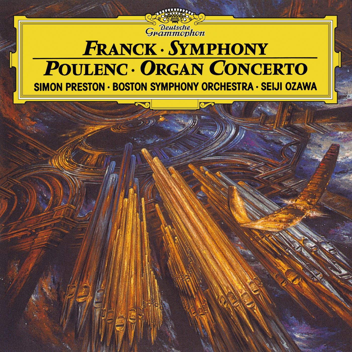 Постер альбома Franck: Symphony In D minor / Poulenc: Concerto For Organ, Strings And Percussion In G Minor