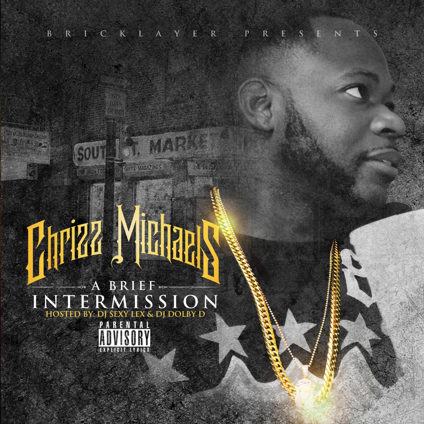 Chrizz Michaels - Fuck Around (feat. Bzb Harris)