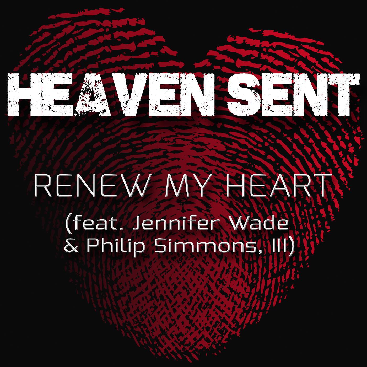 Постер альбома Renew My Heart (feat. Jennifer Wade & Philip Simmons, III)