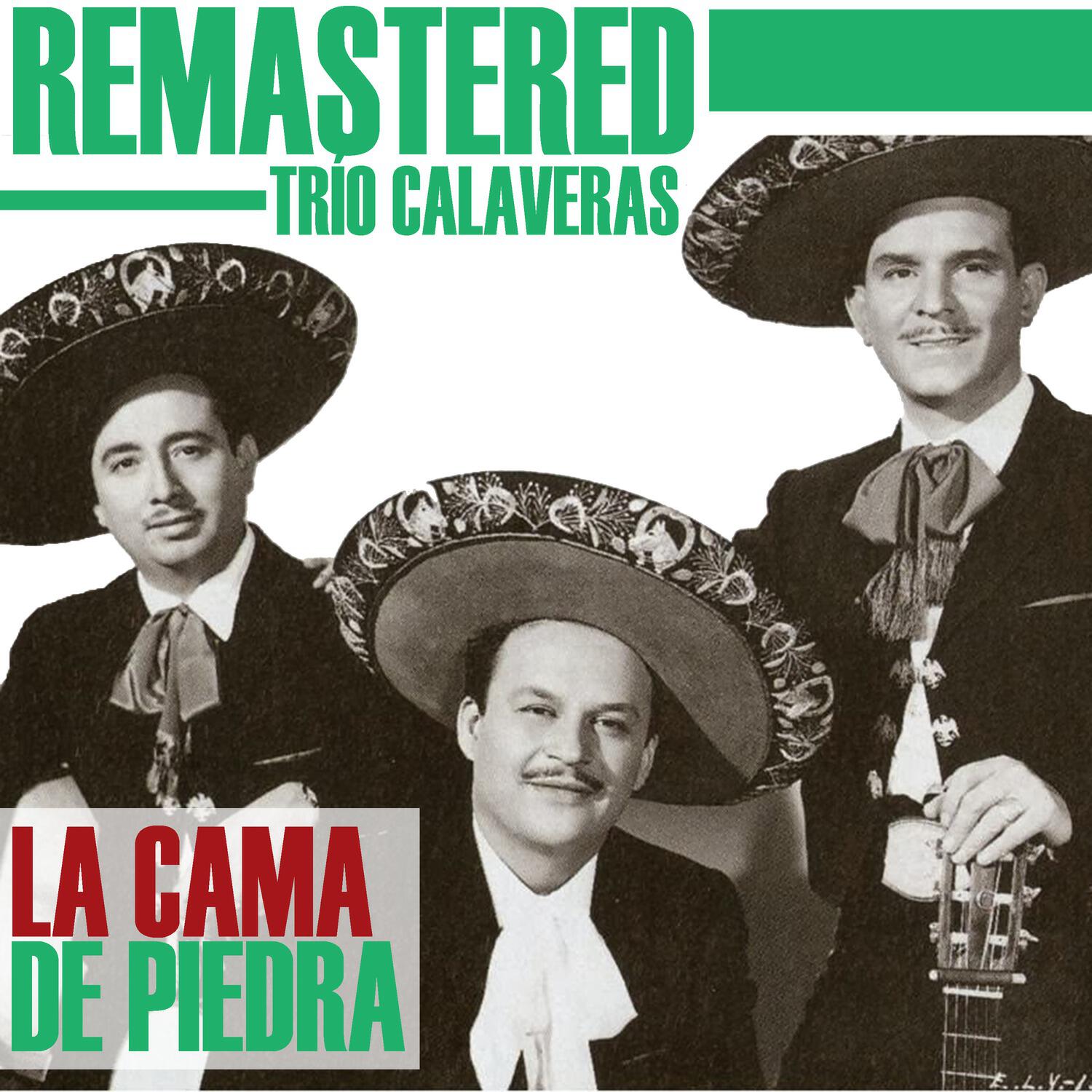 Trio Calaveras - Pancho López (Remastered)