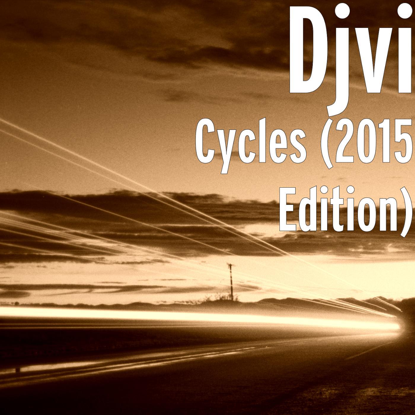Постер альбома Cycles (2015 Edition)