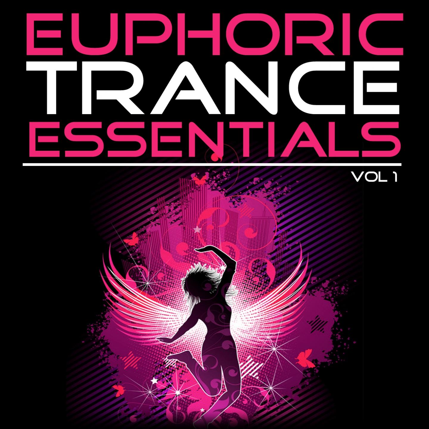 Постер альбома Euphoric Trance Essentials, Vol. 1