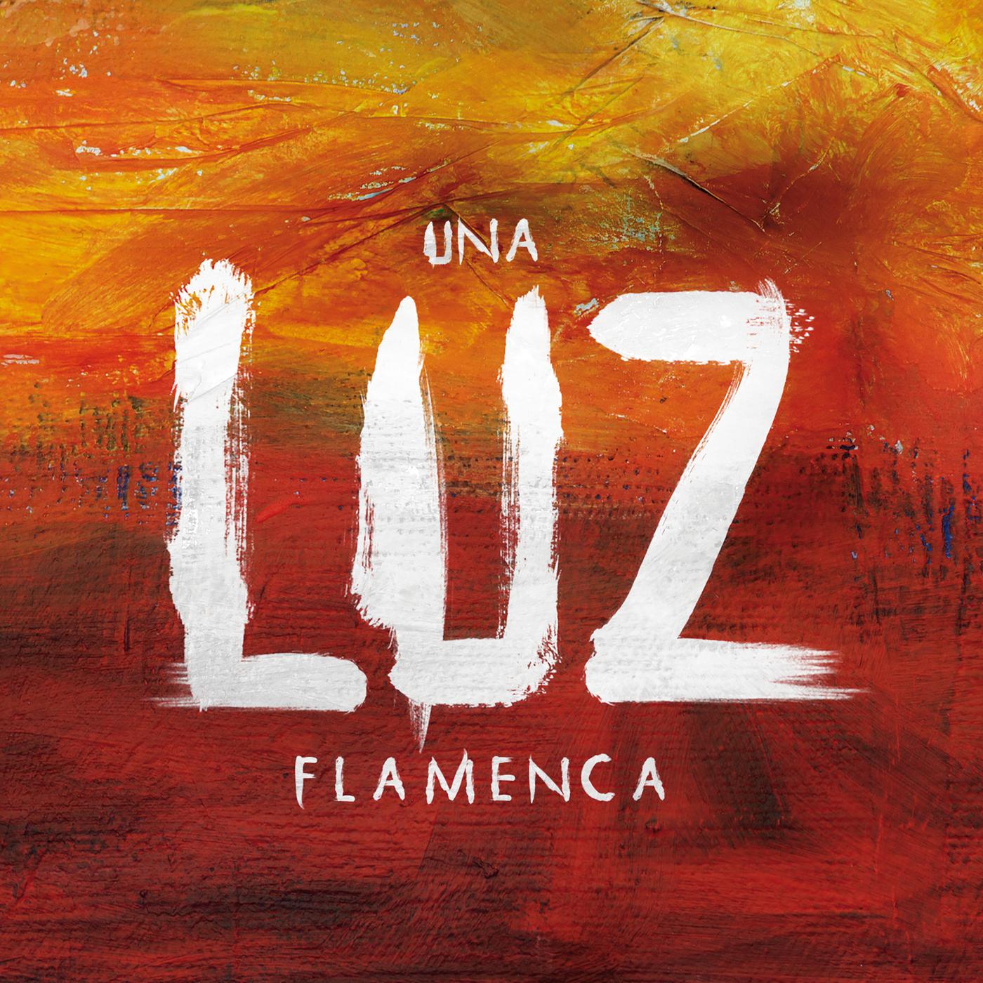 Постер альбома Una Luz Flamenca
