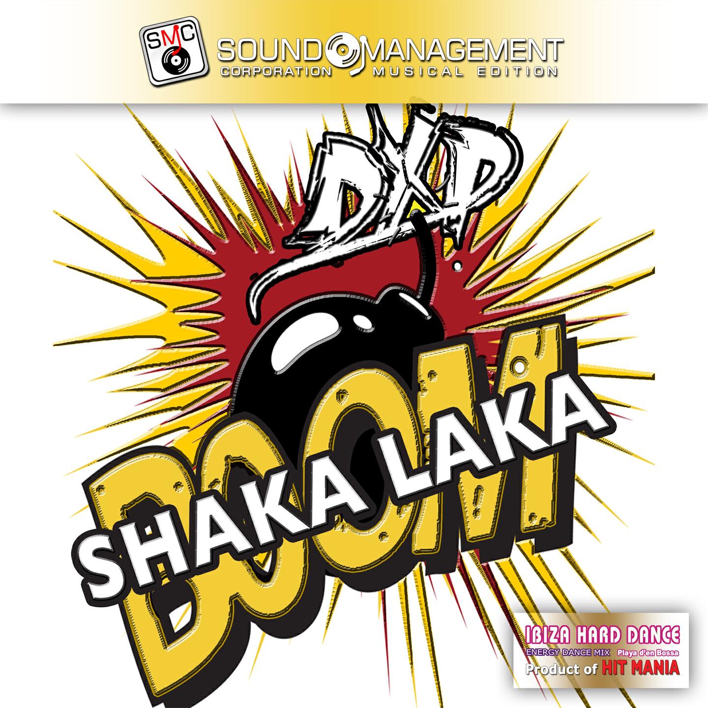 DXP - Shaka Laka Boom (Radio Edit)