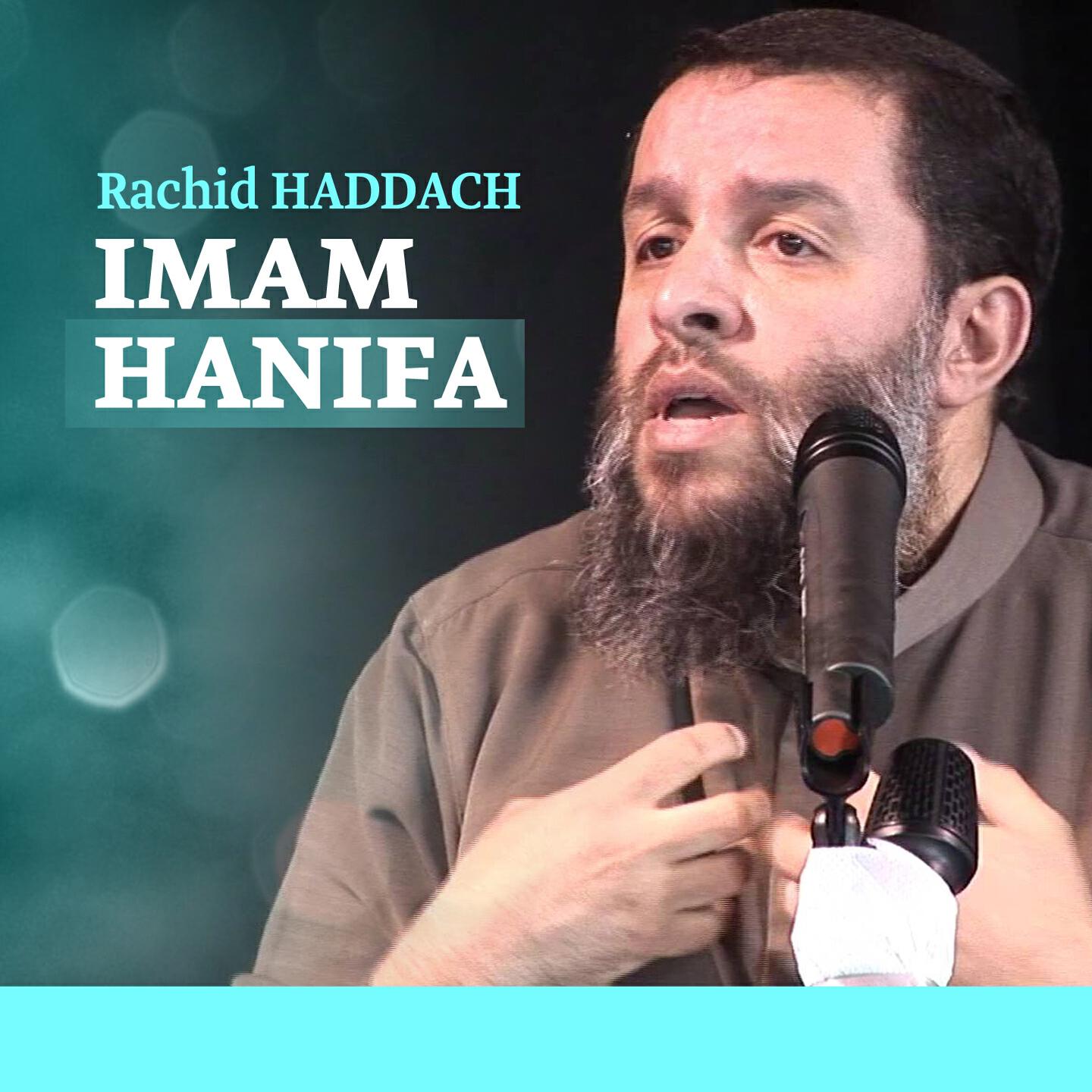Rachid Haddach - Imam Hanifa, pt. 2