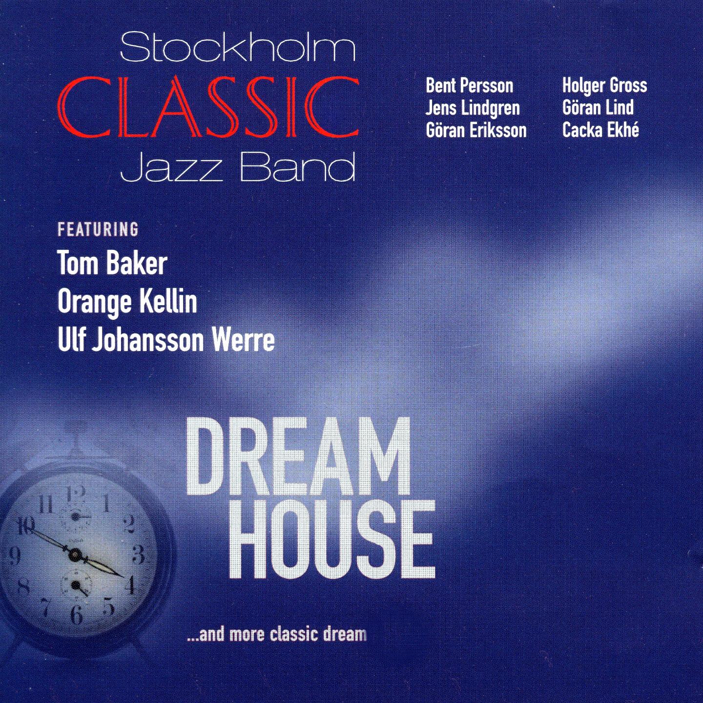 Stockholm Classic Jazz Band - Sweetheart of All My Dreams