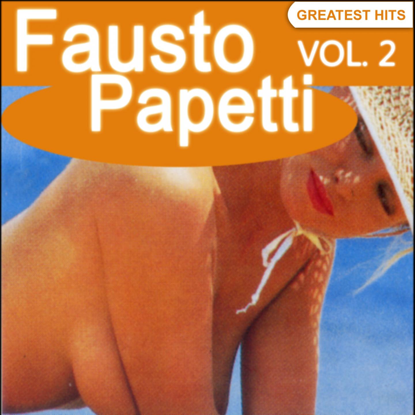 Постер альбома Fausto Papetti Greatest Hits, Vol. 2