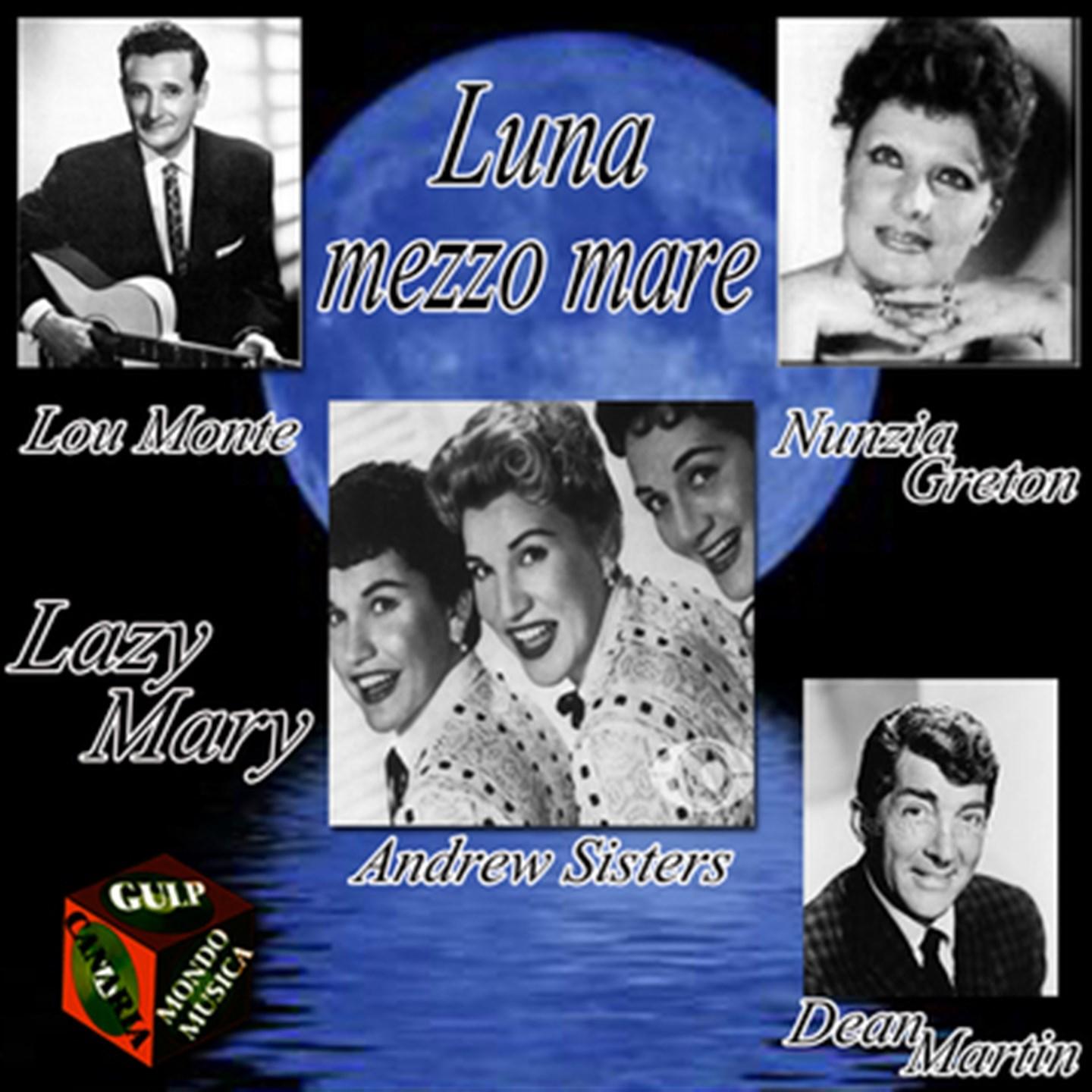 Постер альбома Luna mezzo mare