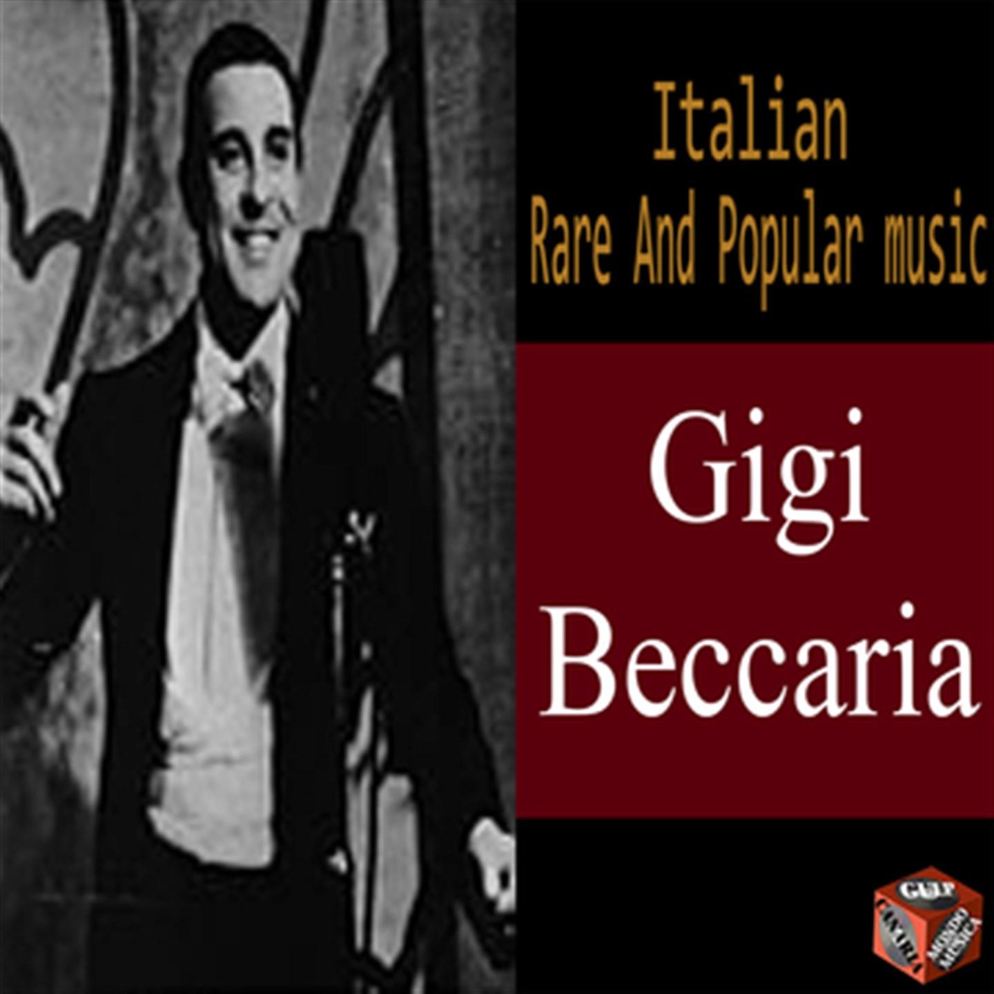 Постер альбома Italian Rare and Popular Music: Gigi Beccaria