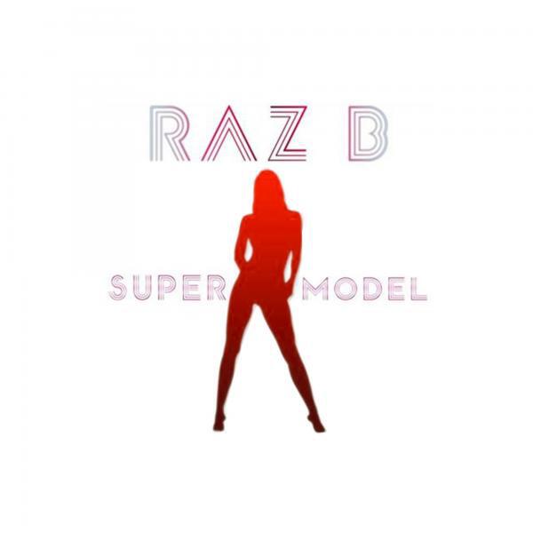RazB - Super Model (feat. KO)