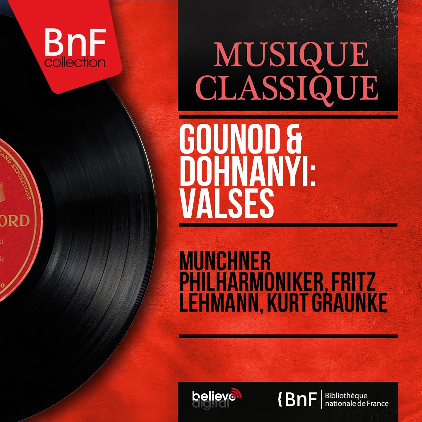 Постер альбома Gounod & Dohnányi: Valses (Mono Version)