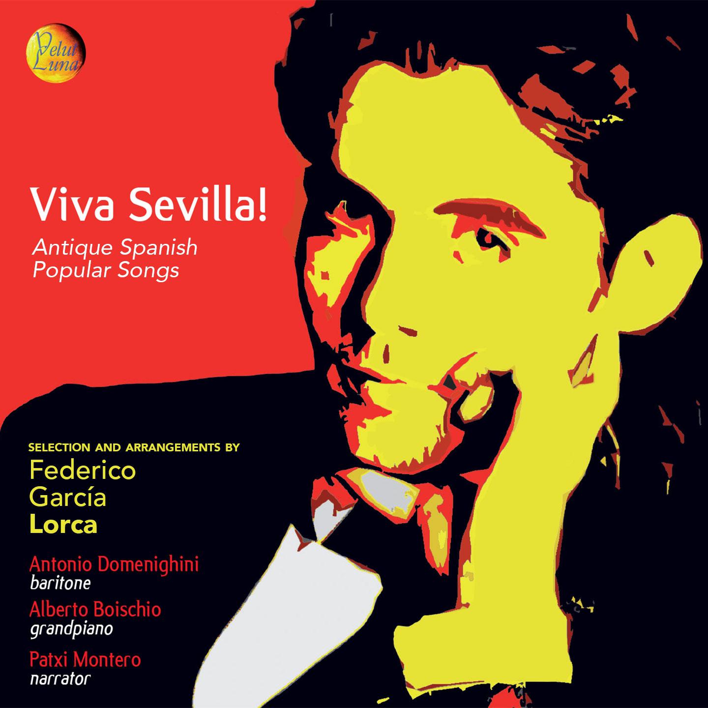 Постер альбома Viva Sevilla! Antique Spanish Popular Songs