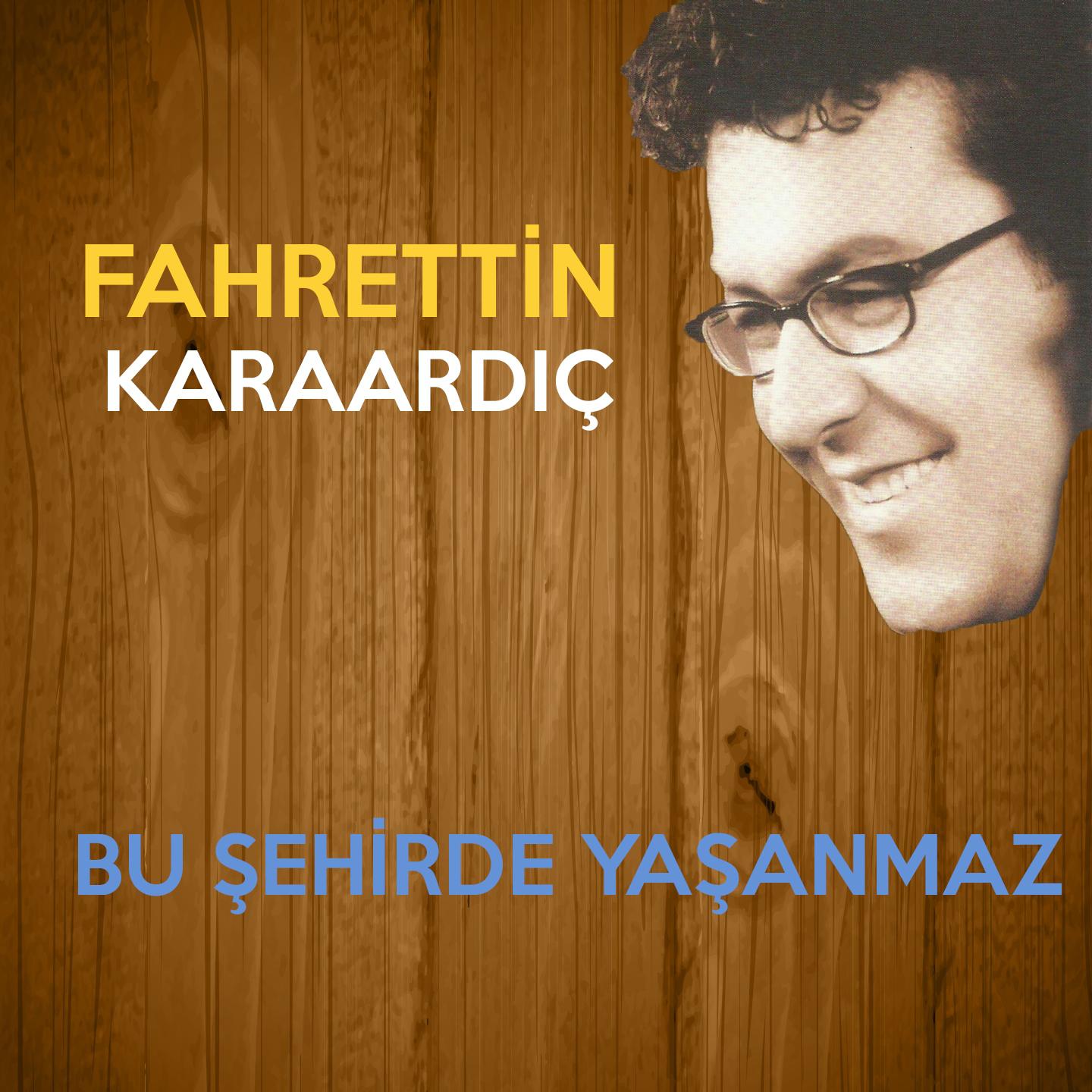 Постер альбома Bu Şehirde Yaşanmaz