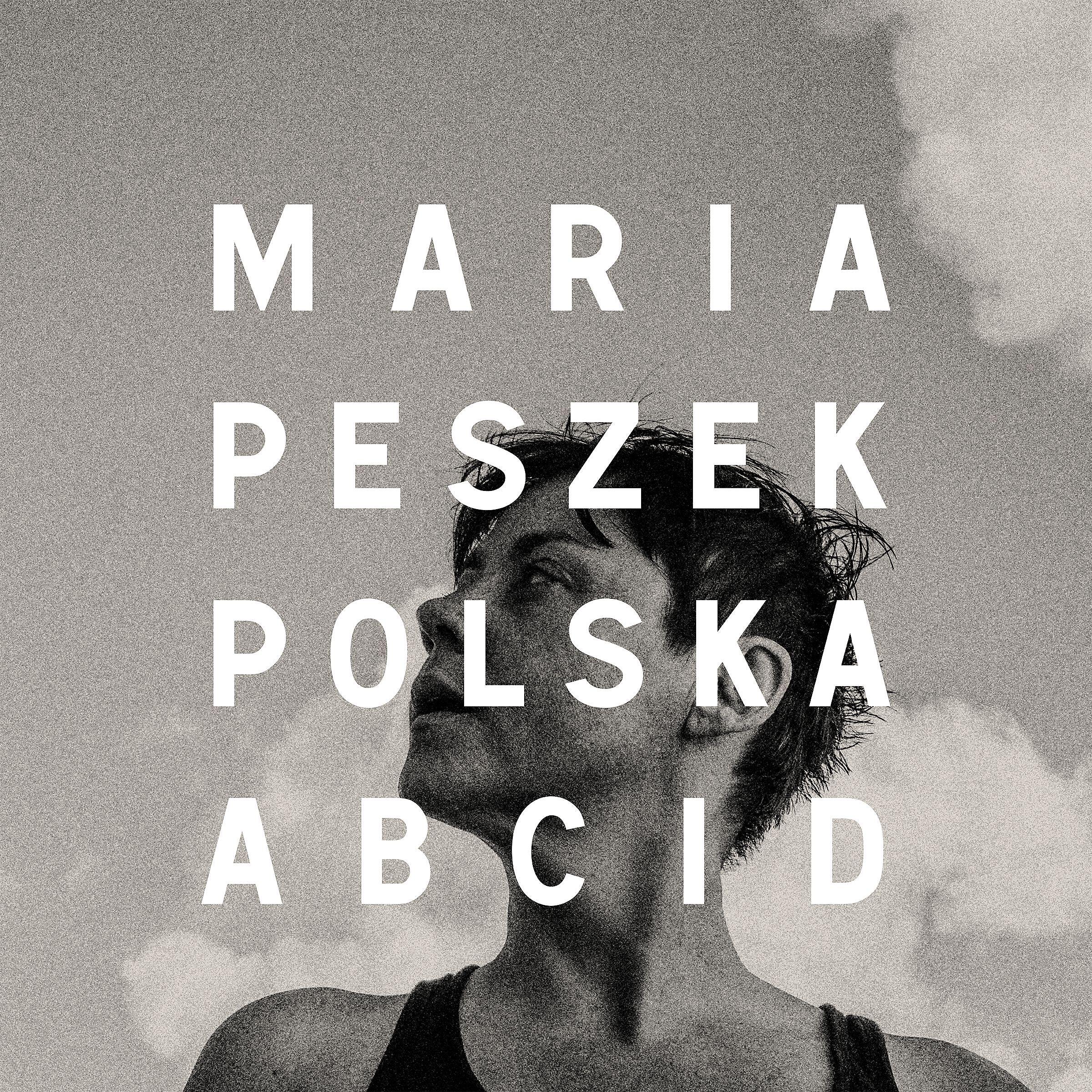 Maria Peszek - Polska A B C i D