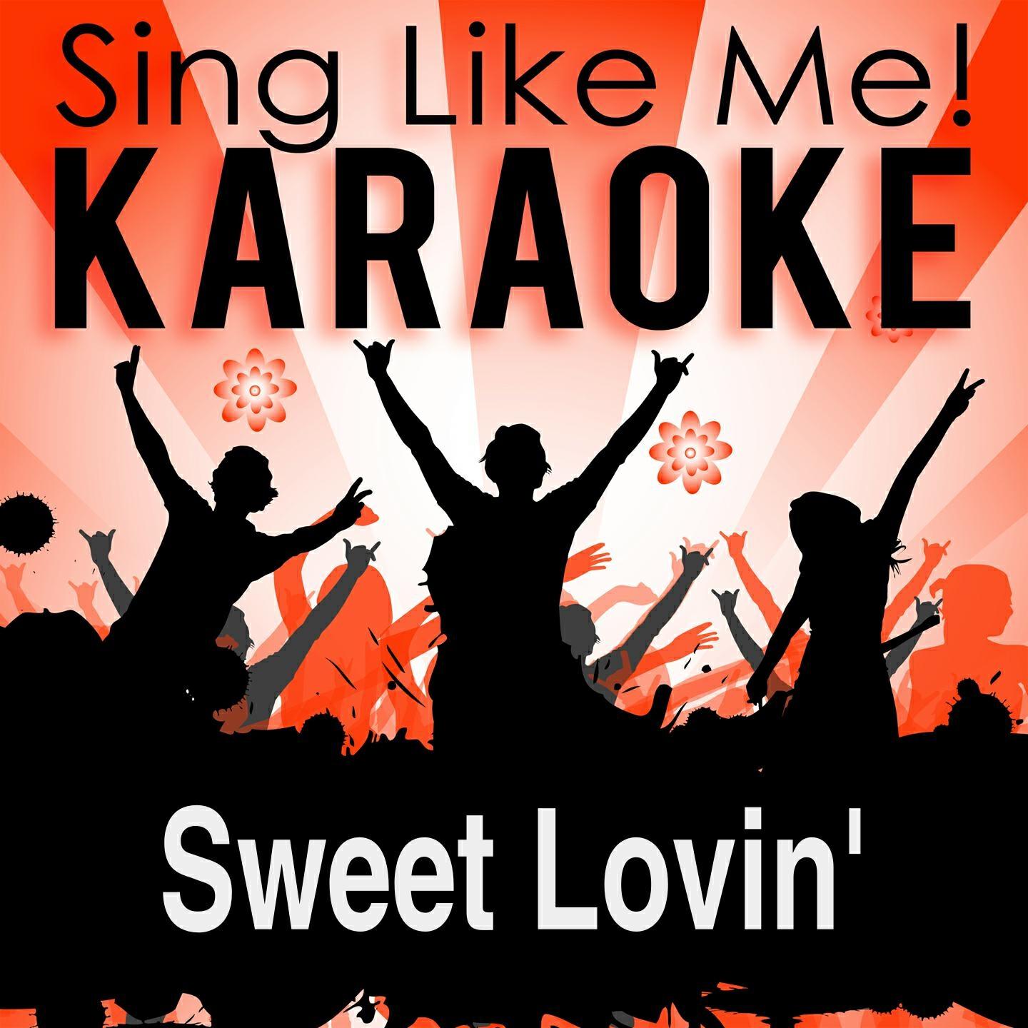 Clara Oaks - Sweet Lovin' (Karaoke Version) (Originally Performed By Sigala & Bryn Christopher)