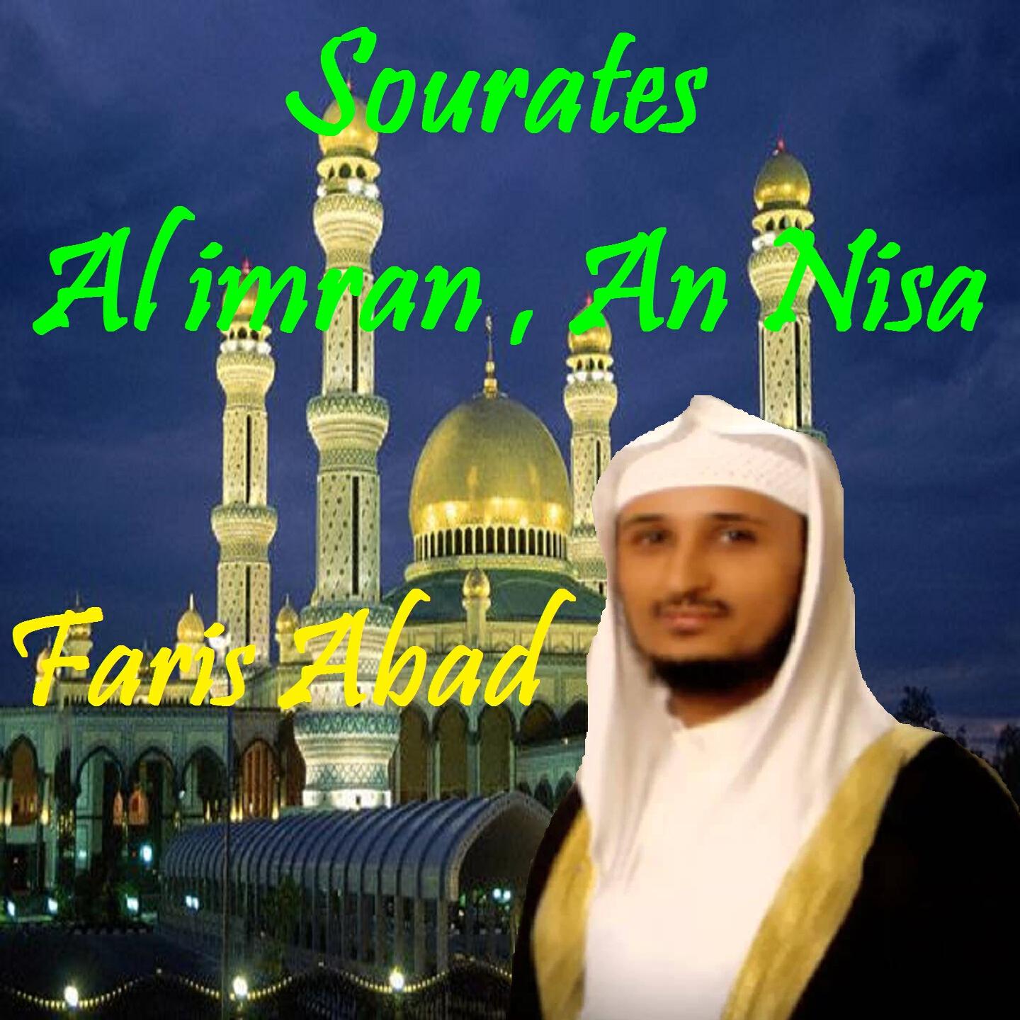 Faris Abad - Sourate Al imran, Pt. 3 (Quran)