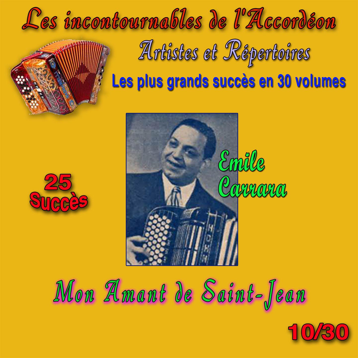 Постер альбома Les incontournables de l'accordéon, vol. 10 (Mon amant de Saint-Jean) [25 succès]