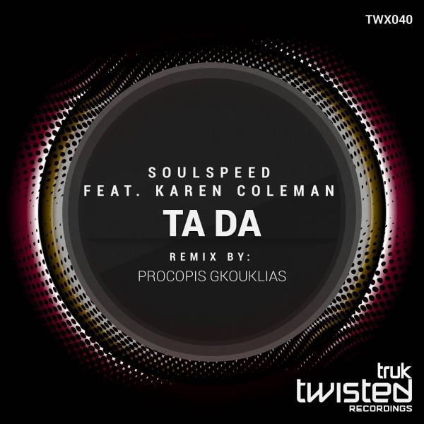 Soulspeed - Ta Da (Procopis Gkouklias Remix)