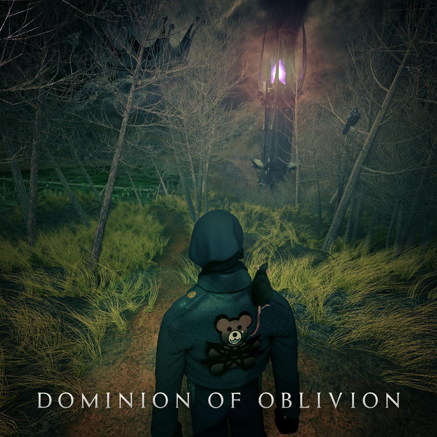 Постер альбома Dominion of Oblivion