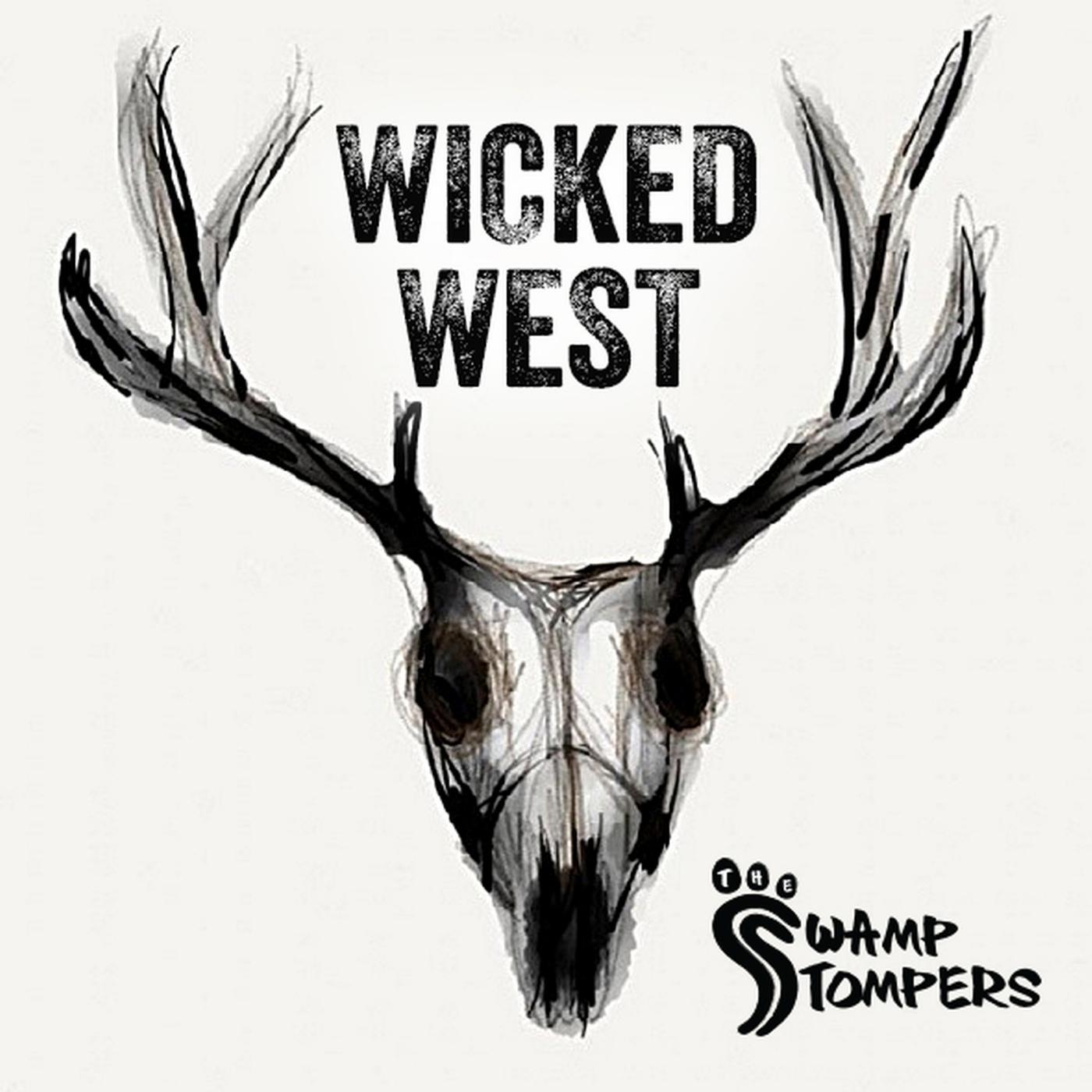 Постер альбома Wicked West