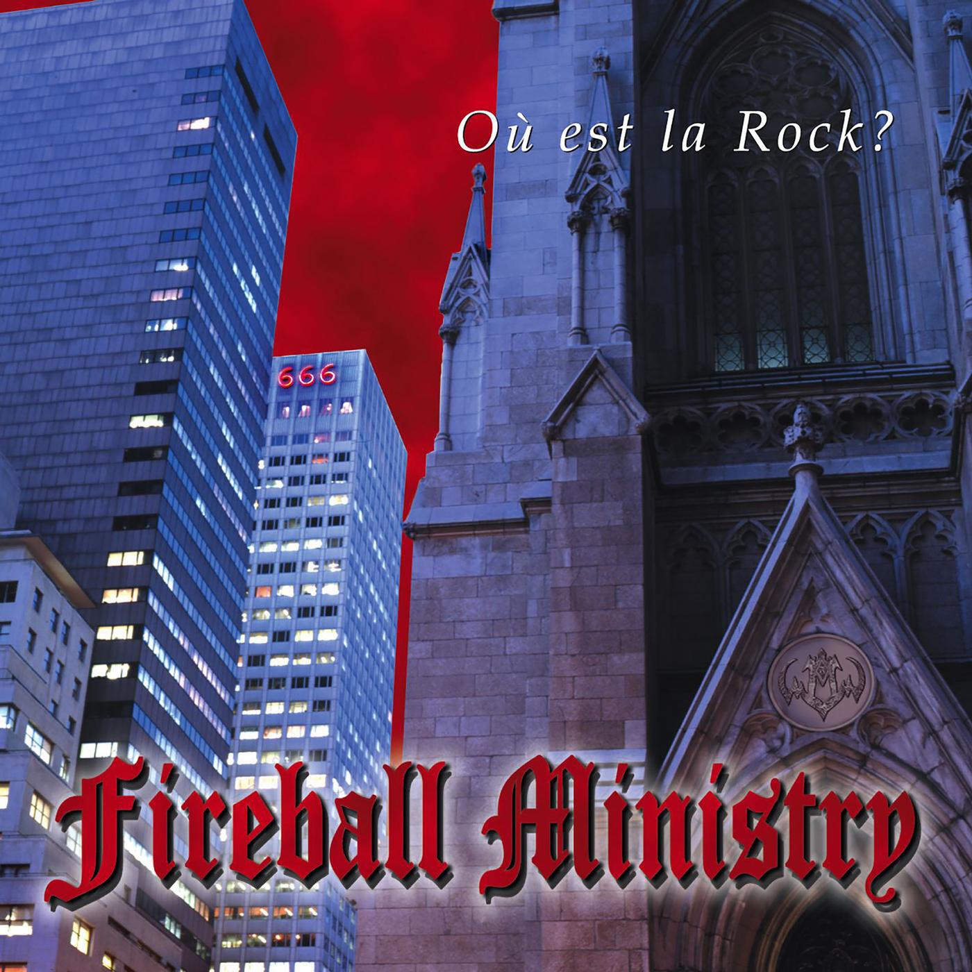 Fireball Ministry - Death Dealer