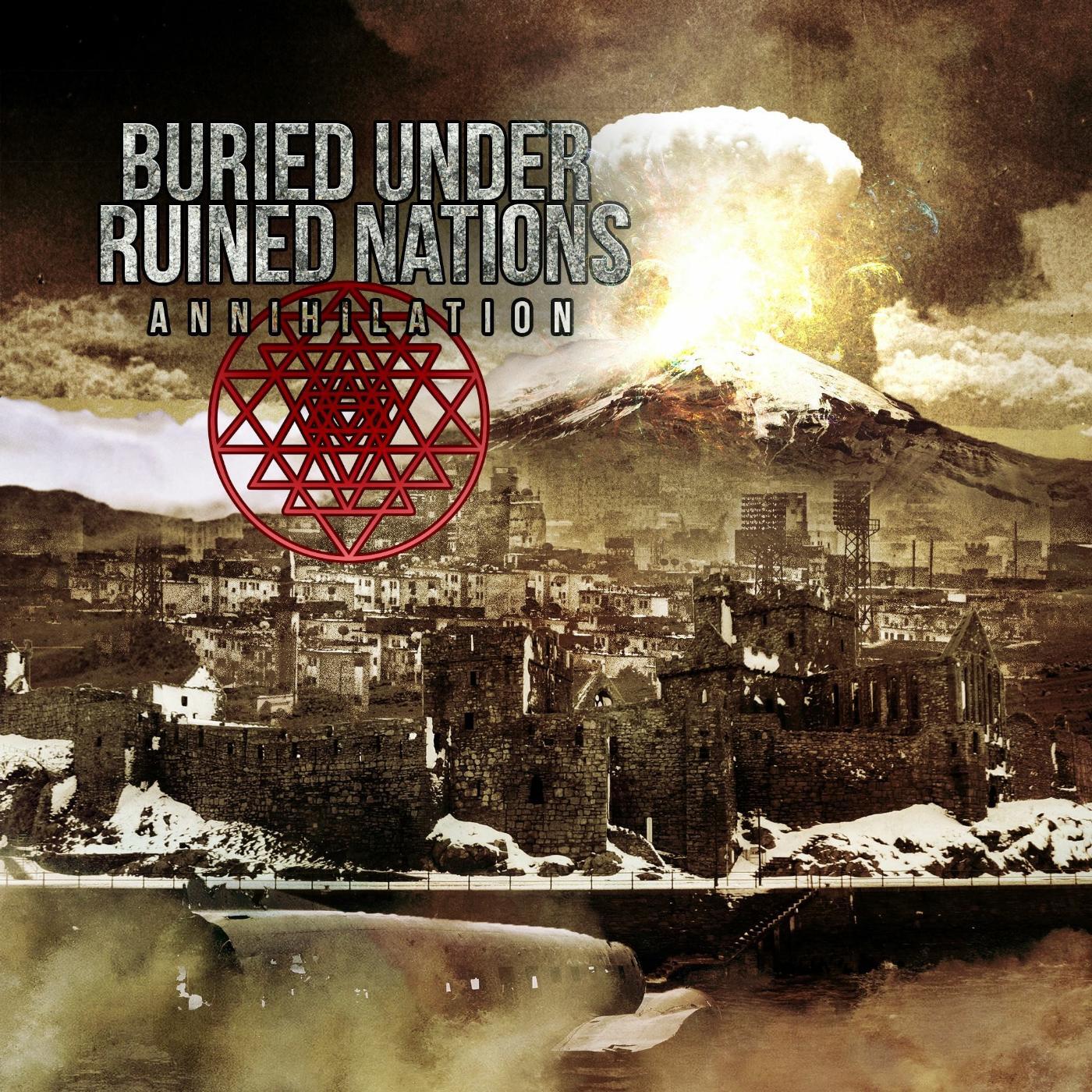 Buried Under Ruined Nations - Soldier of Misfortune