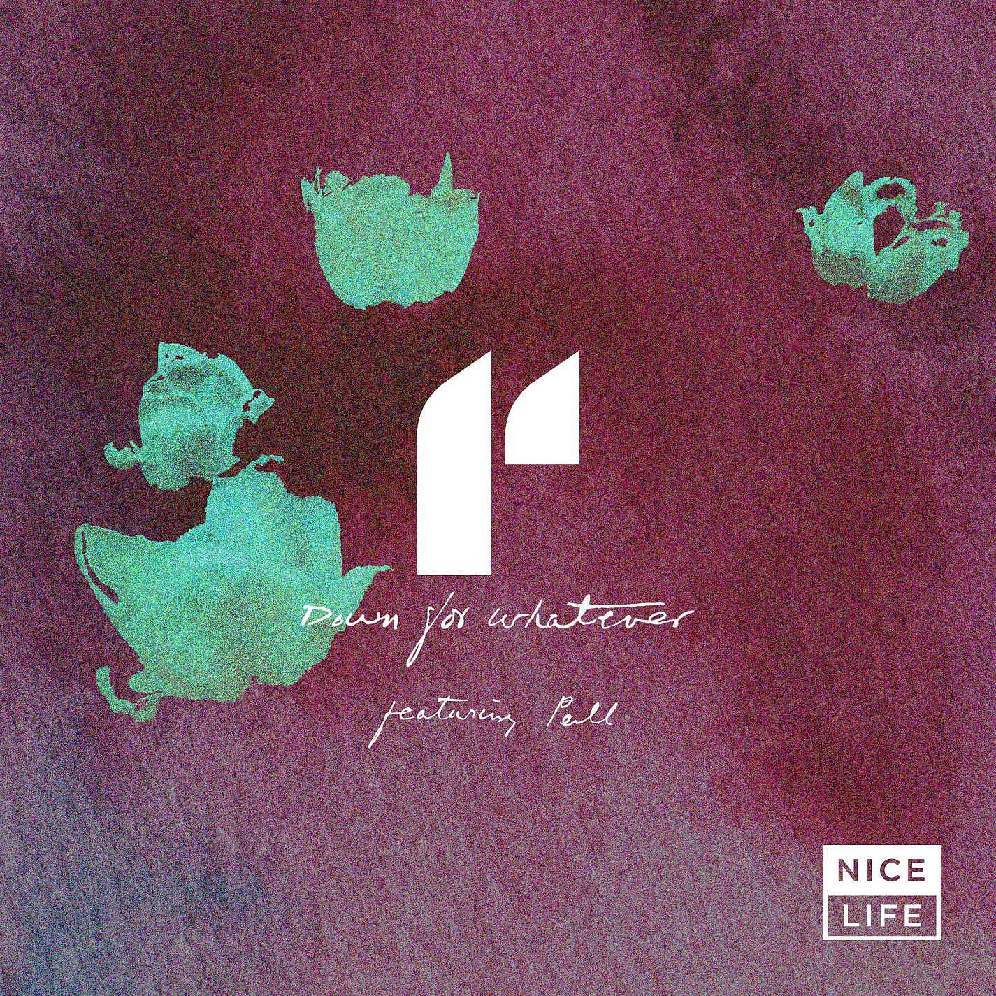 Imad Royal - Down for Whatever (feat. Pell)