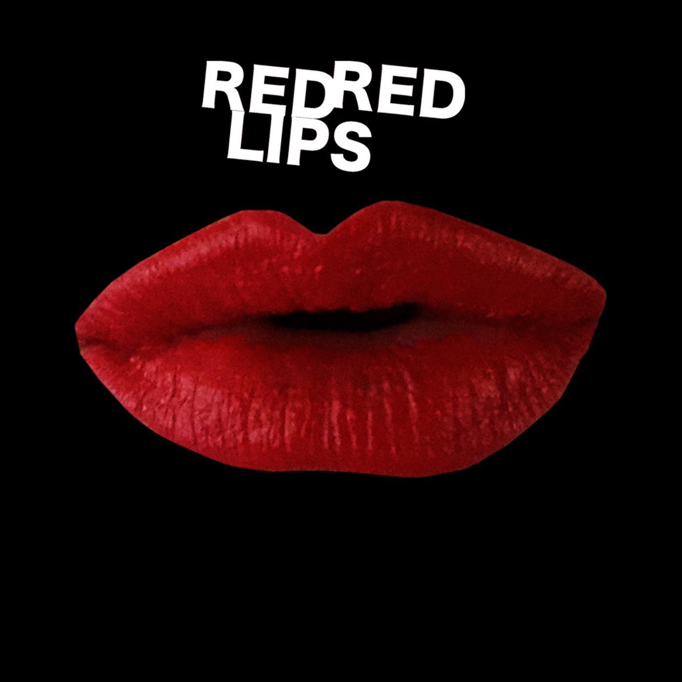 Постер альбома Red Red Lips