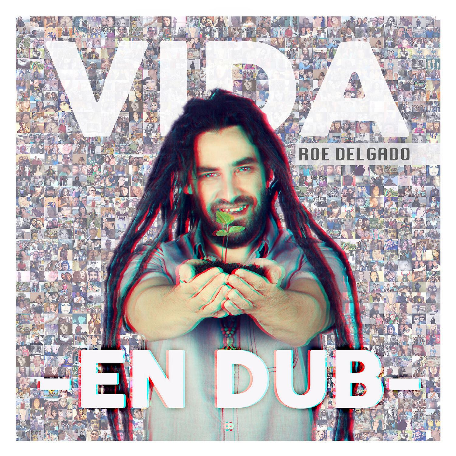 Roe Delgado - Luchemos por nuestros derechos dub (Versión Dub)