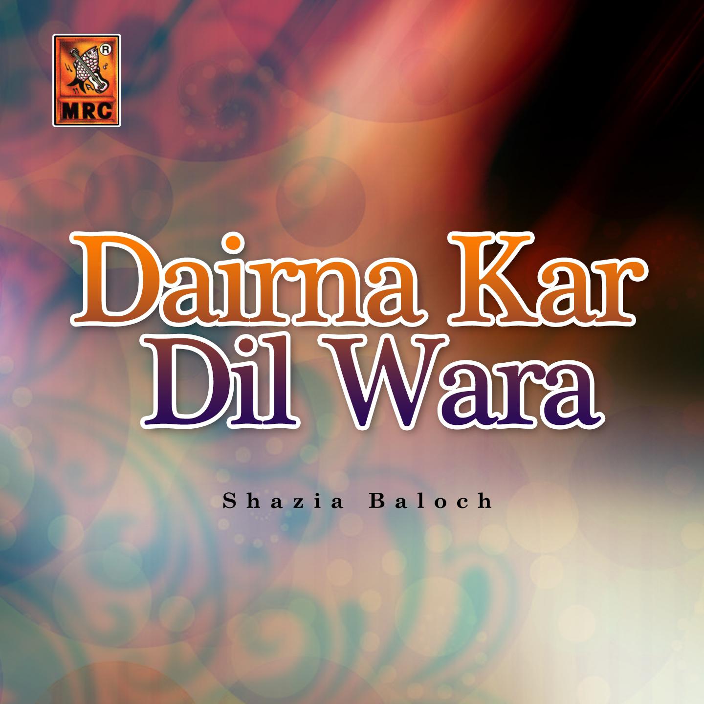 Постер альбома Dairna Kar Dil Wara