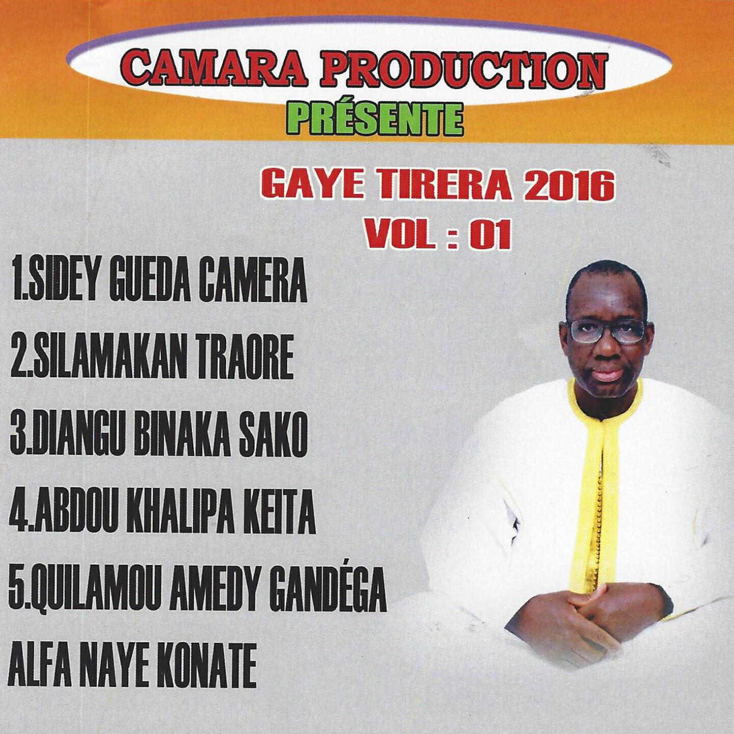 Gaye Tirera - Abdou Khalipa Keita