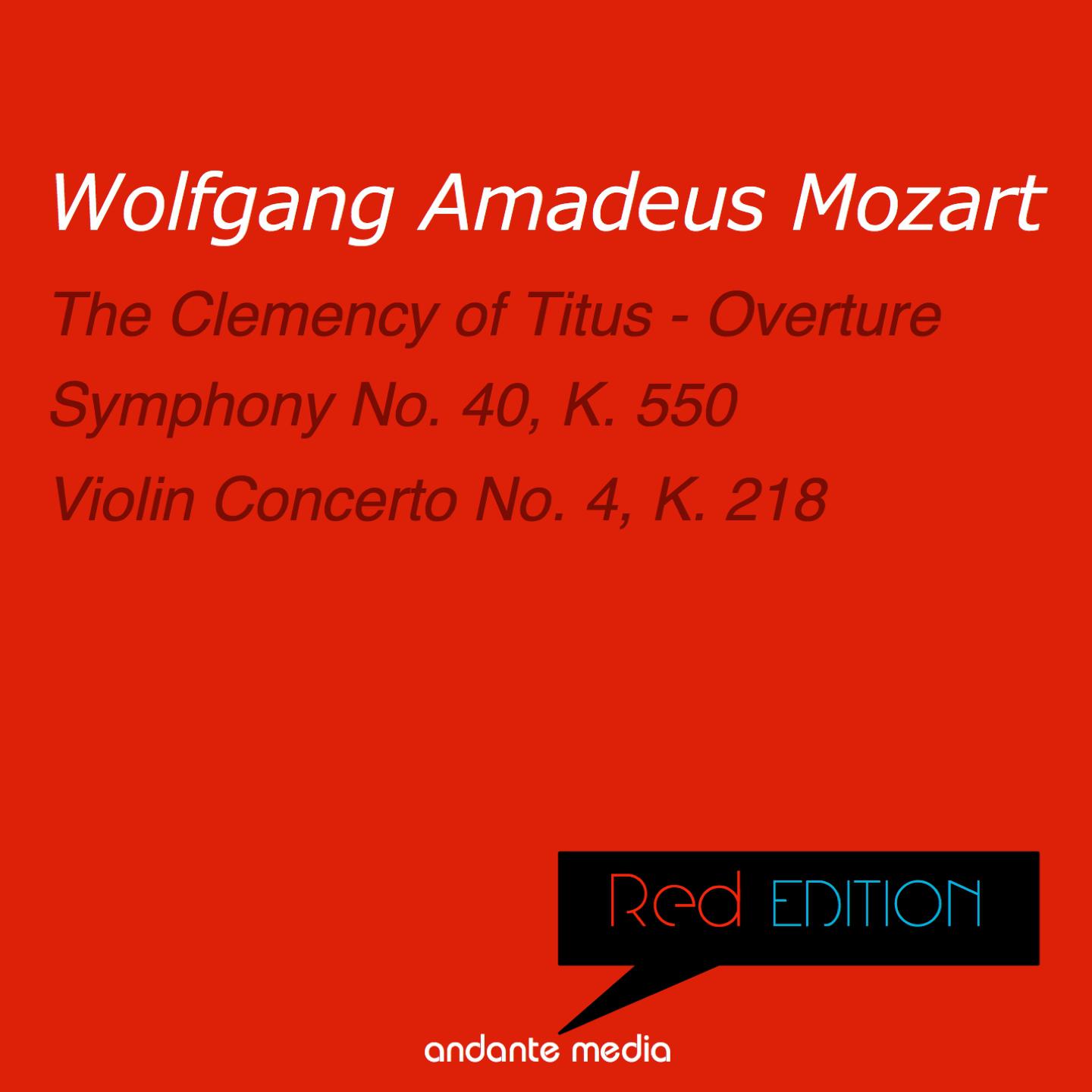 Постер альбома Red Edition - Mozart: The Clemency of Titus - Overture & Symphony No. 40, K. 550