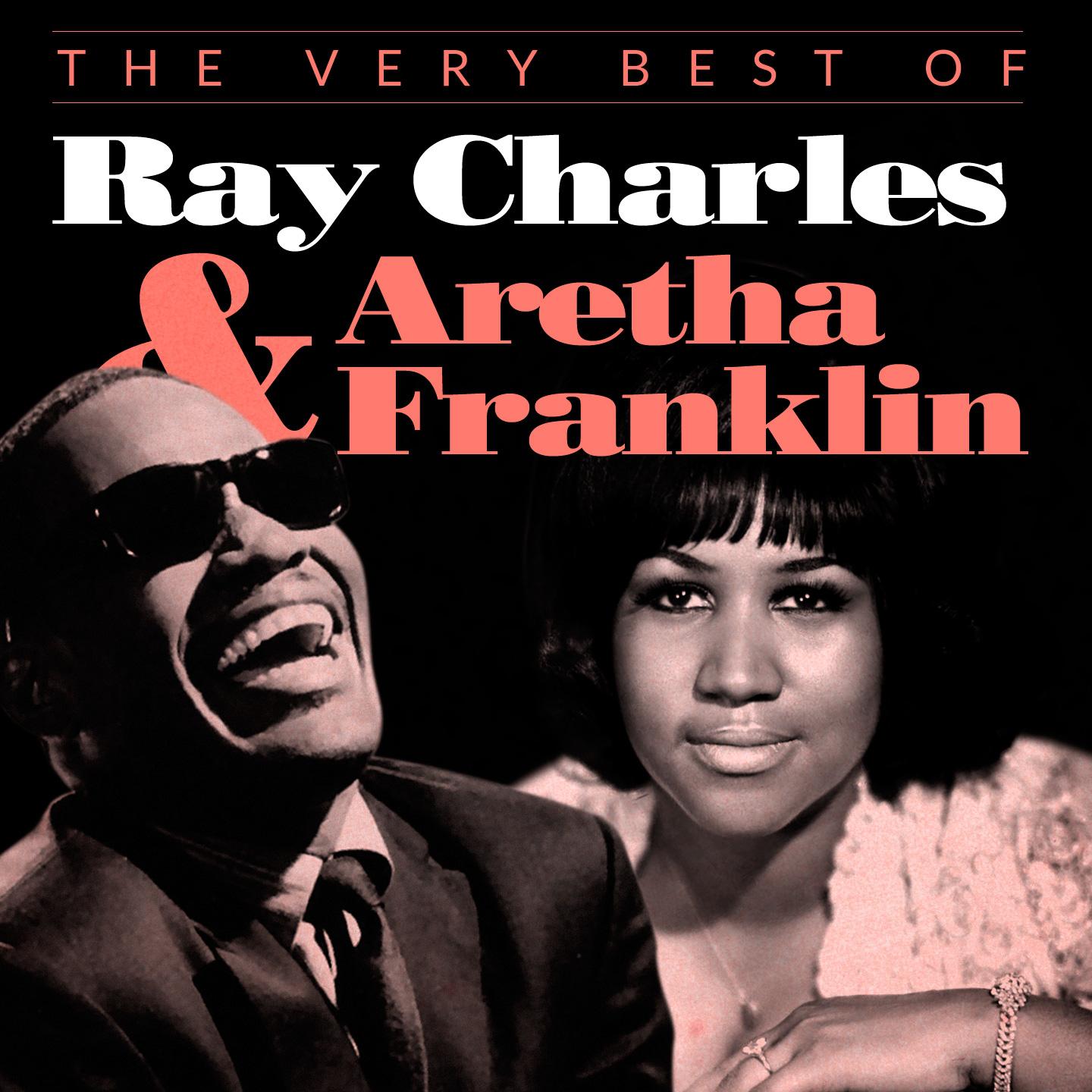 Постер альбома The Very Best of Ray Charles & Aretha Franklin