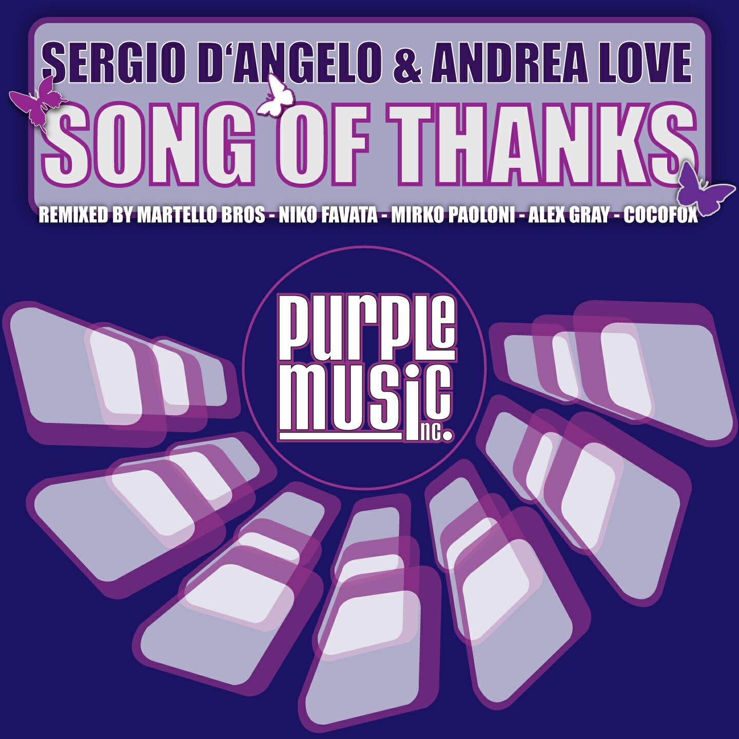 Sergio D'Angelo - Song of Thanks (Martello Bros. Remix)