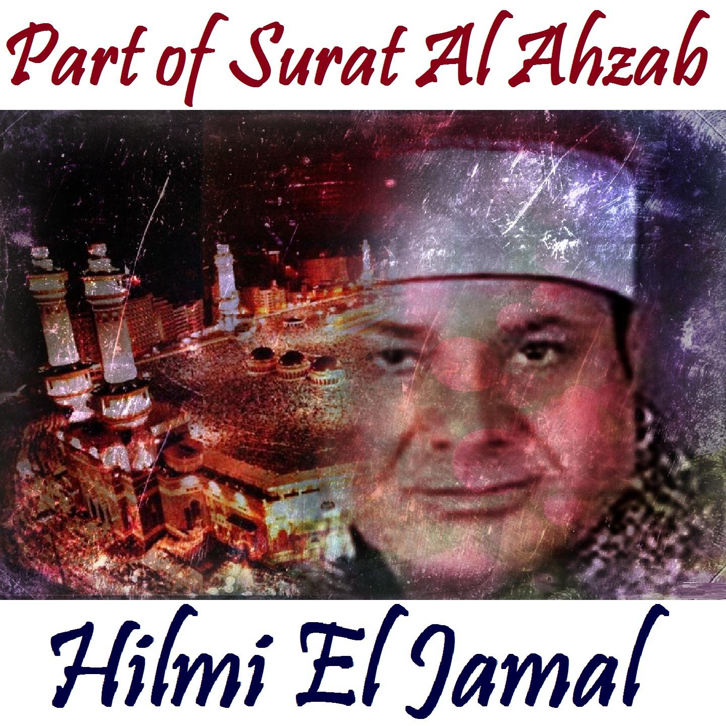 Постер альбома Part of Surat Al Ahzab