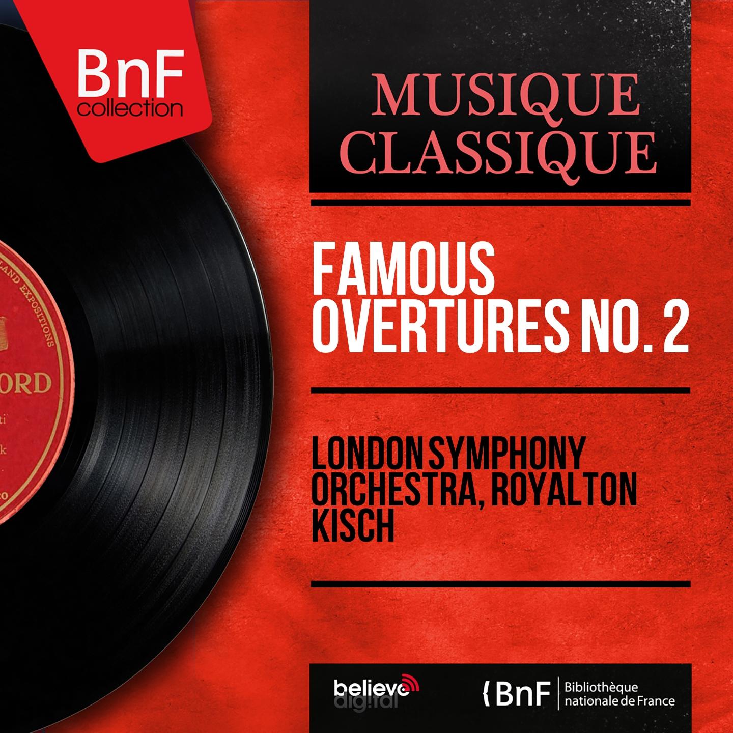 Постер альбома Famous Overtures No. 2 (Mono Version)