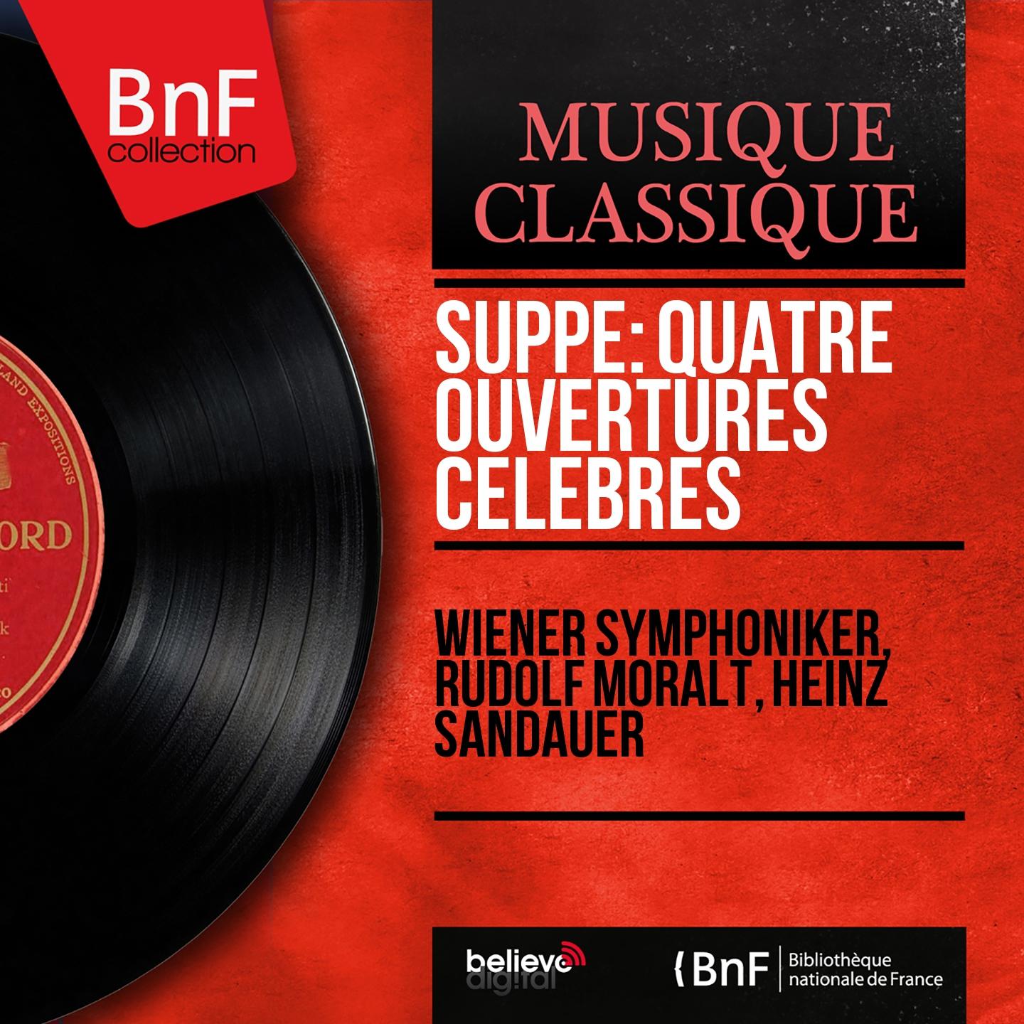 Постер альбома Suppé: Quatre ouvertures célèbres (Mono Version)